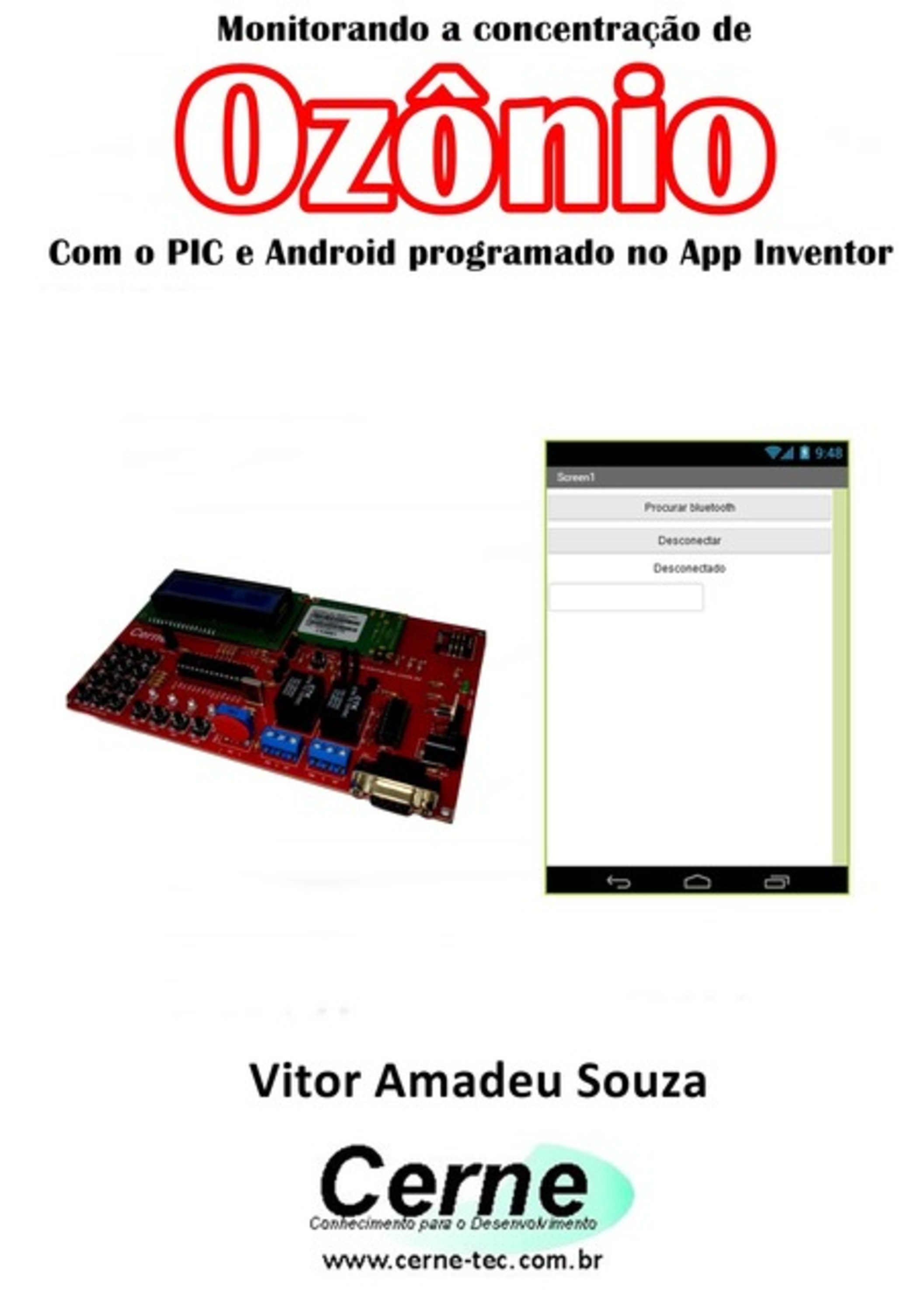 Monitorando A Concentração De Ozônio Com O Pic E Android Programado No App Inventor