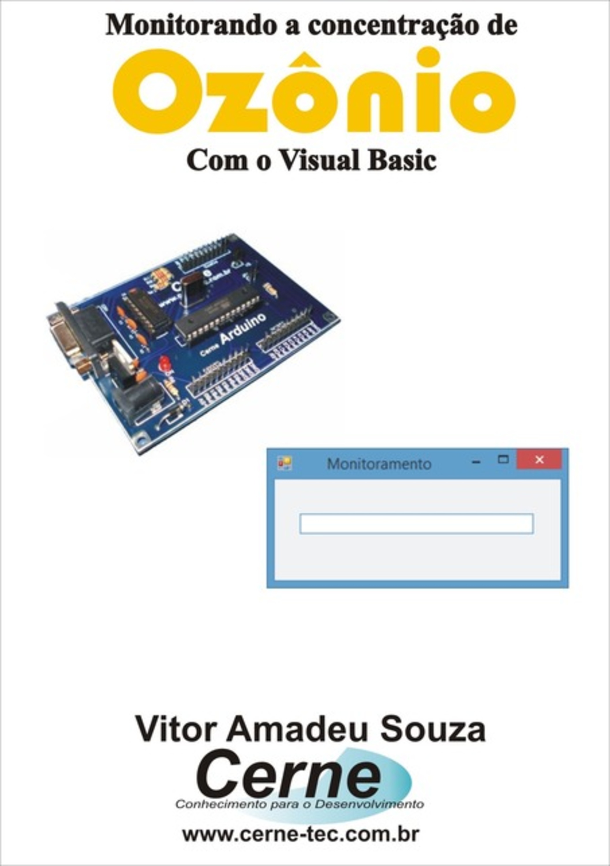 Monitorando A Concentração De Ozônio Com O Visual Basic