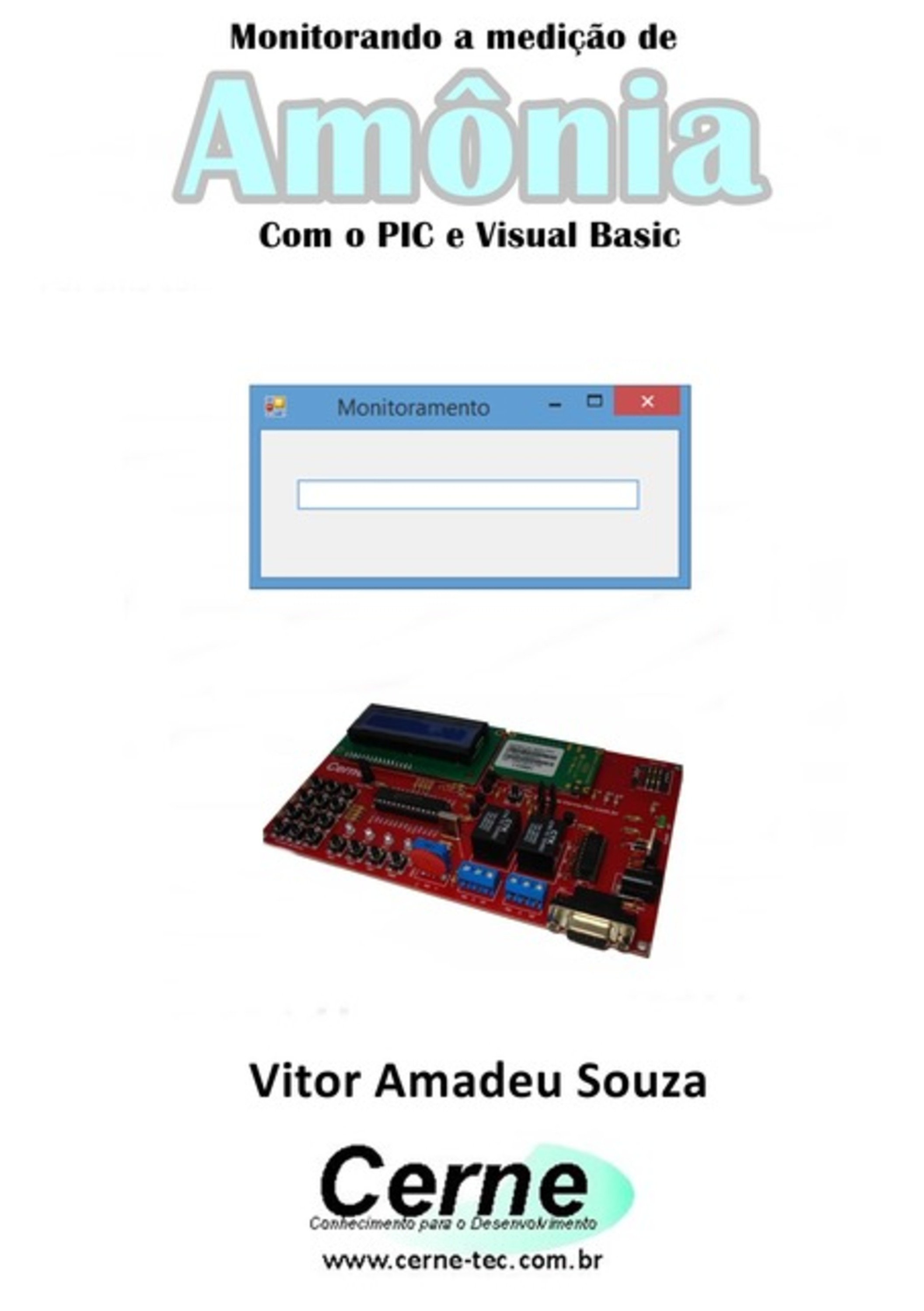 Monitorando A Medição De Amônia Com O Pic E Visual Basic