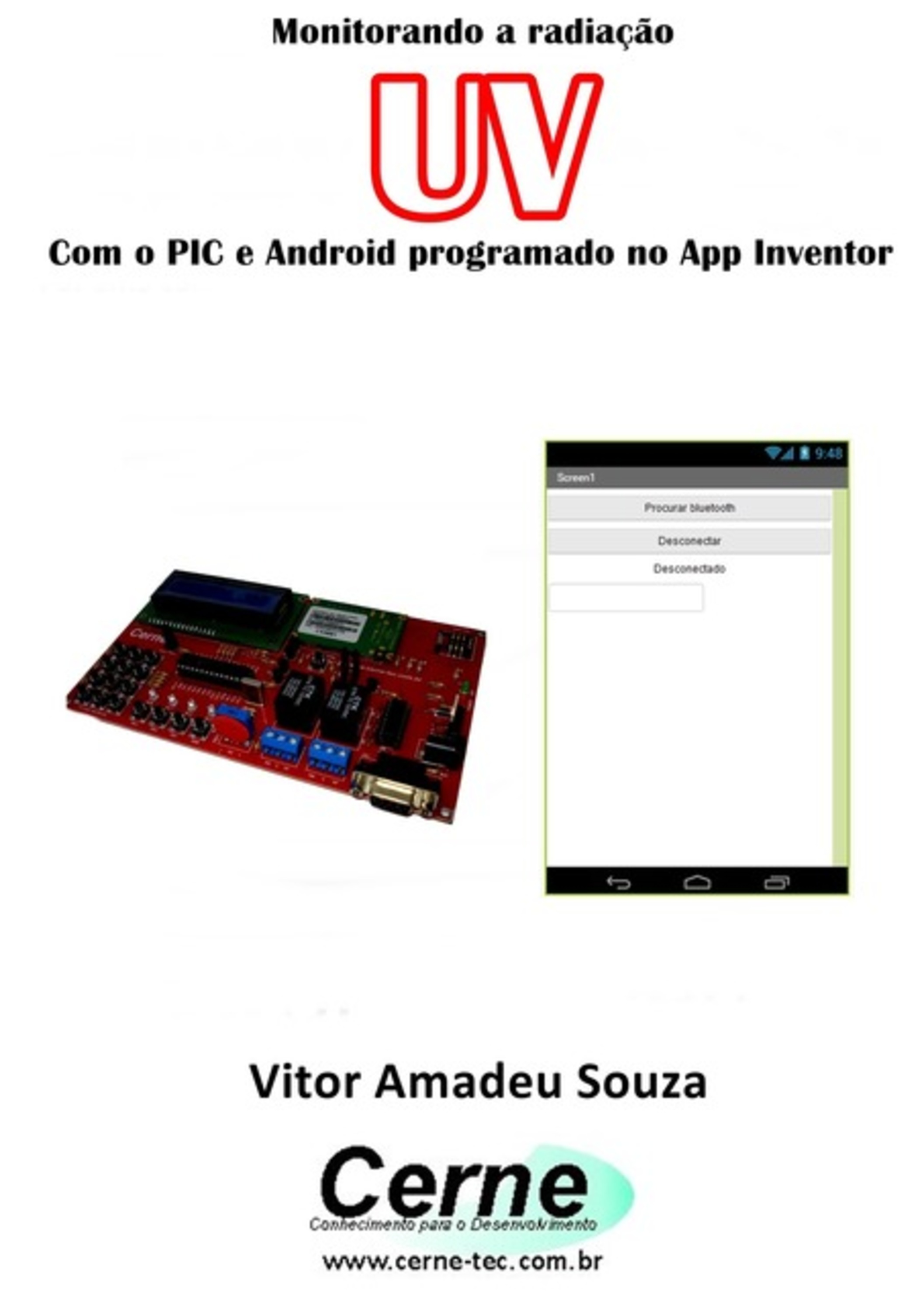 Monitorando A Radiação Uv Com O Pic E Android Programado No App Inventor