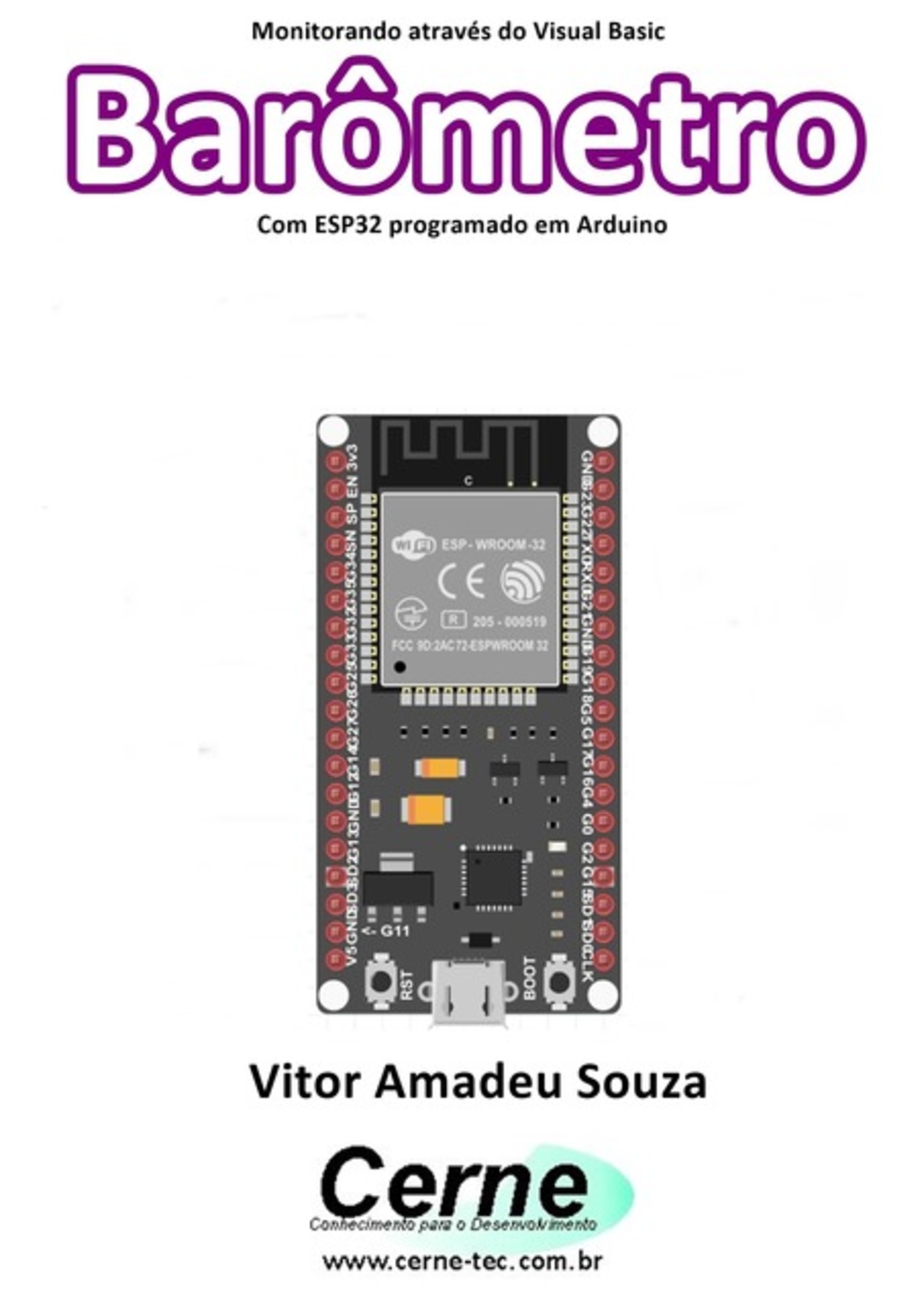 Monitorando Através Do Visual Basic Barômetro Com Esp32 Programado Em Arduino