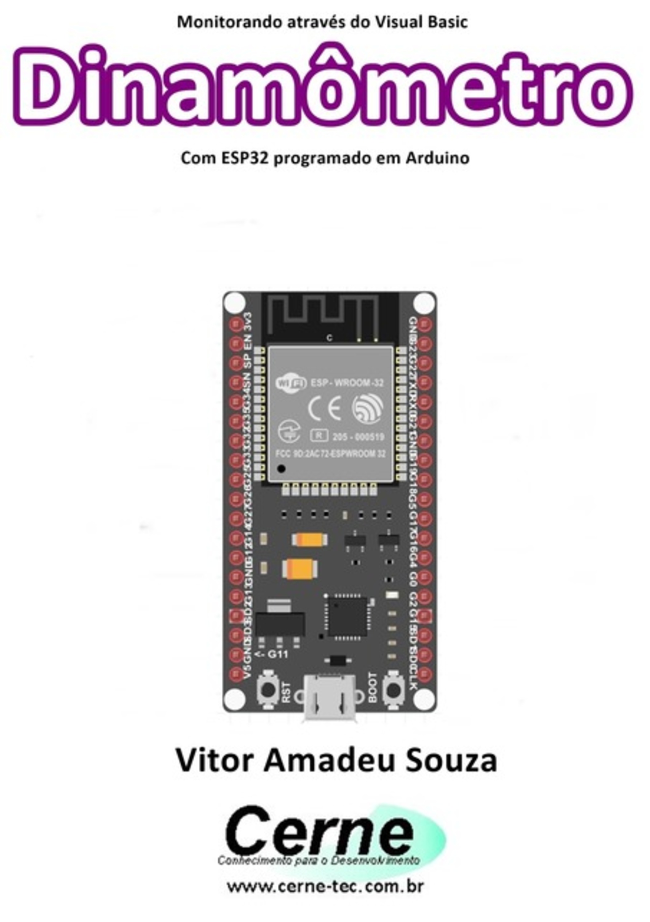 Monitorando Através Do Visual Basic Dinamômetro Com Esp32 Programado Em Arduino