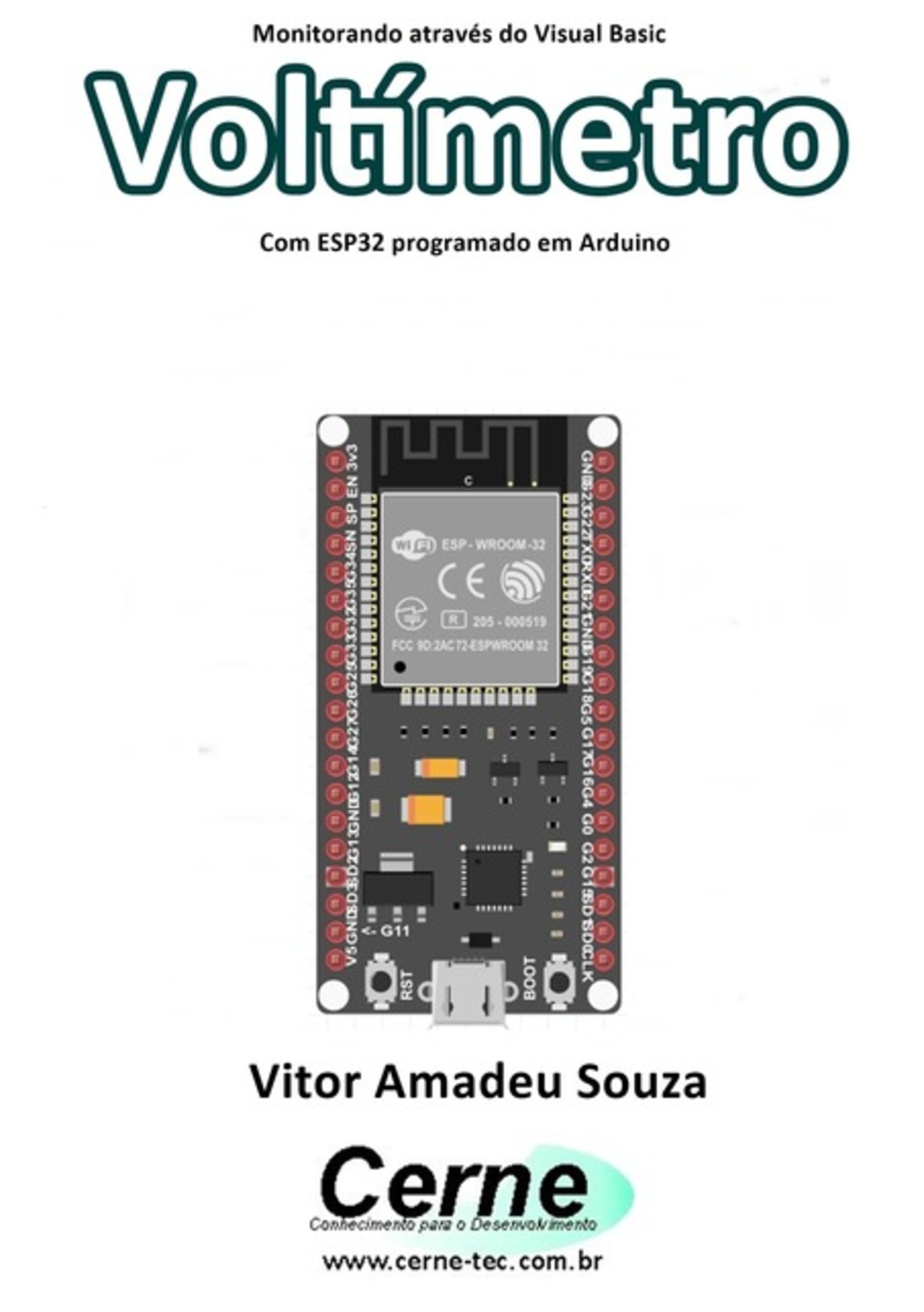 Monitorando Através Do Visual Basic Voltímetro Com Esp32 Programado Em Arduino