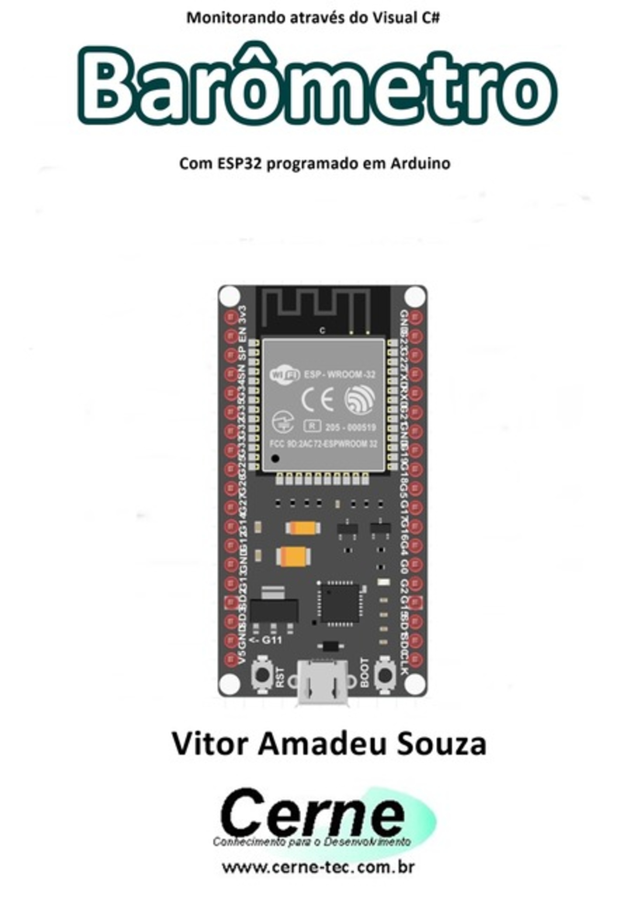 Monitorando Através Do Visual C# Barômetro Com Esp32 Programado Em Arduino