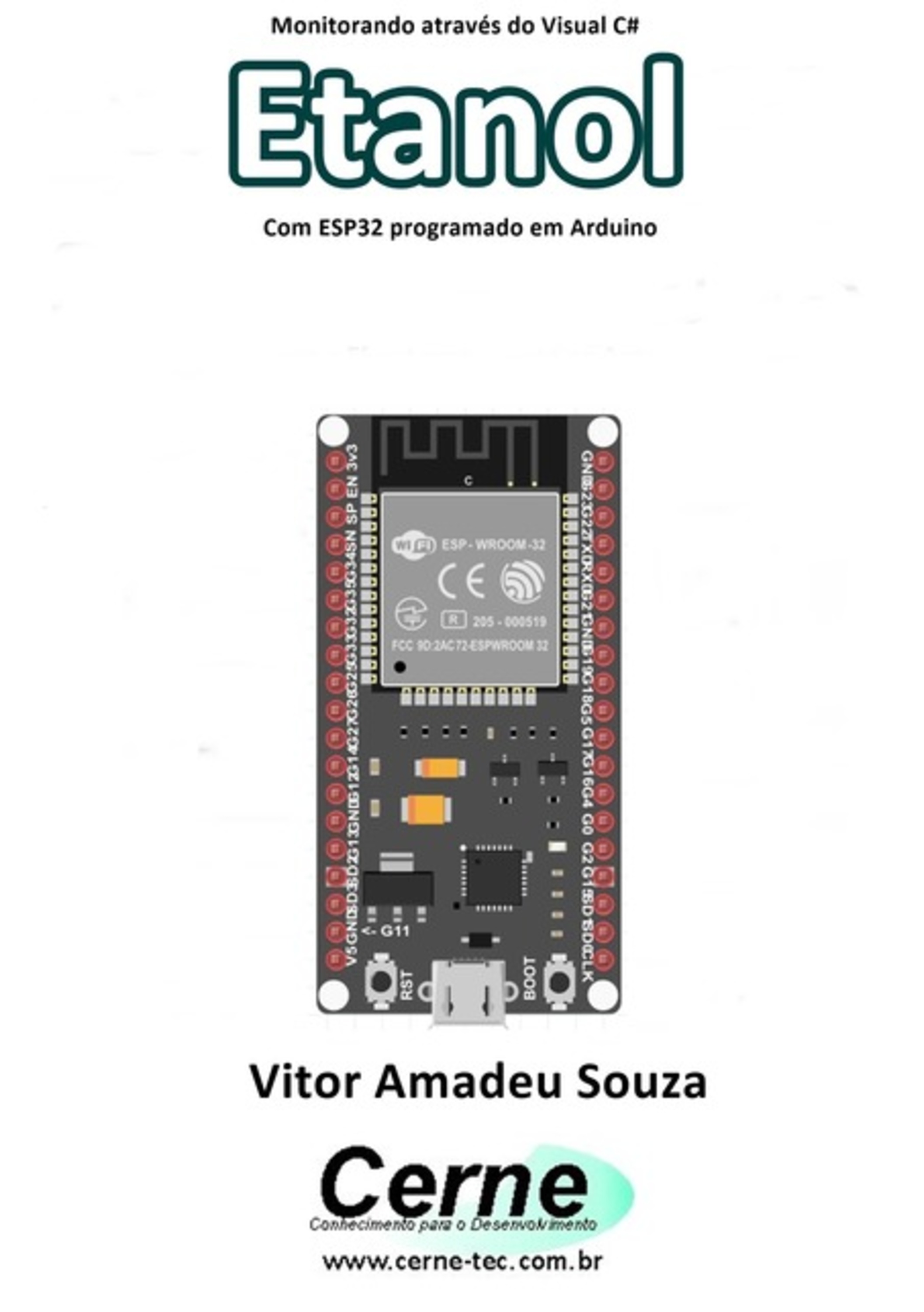 Monitorando Através Do Visual C# Etanol Com Esp32 Programado Em Arduino