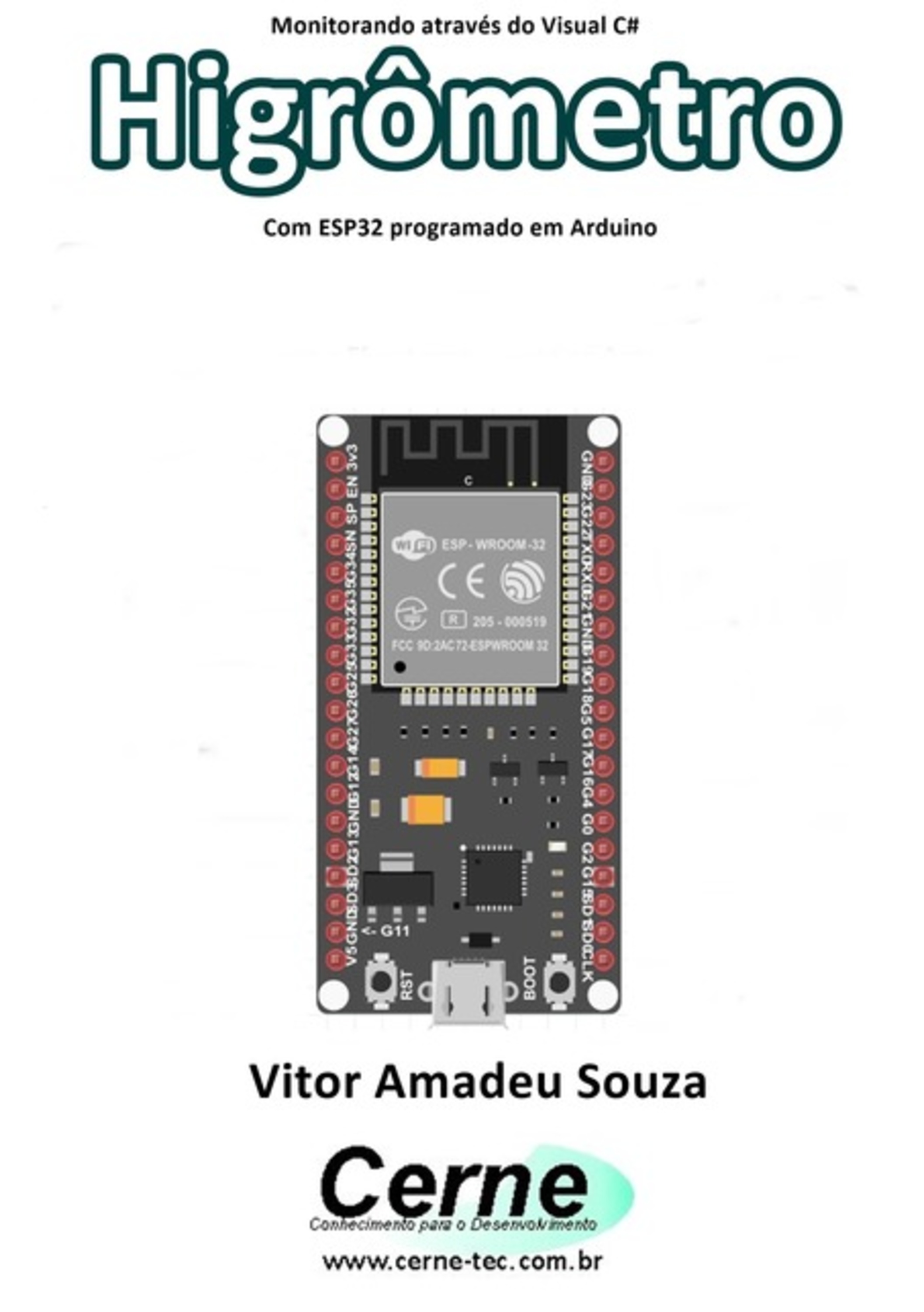 Monitorando Através Do Visual C# Higrômetro Com Esp32 Programado Em Arduino