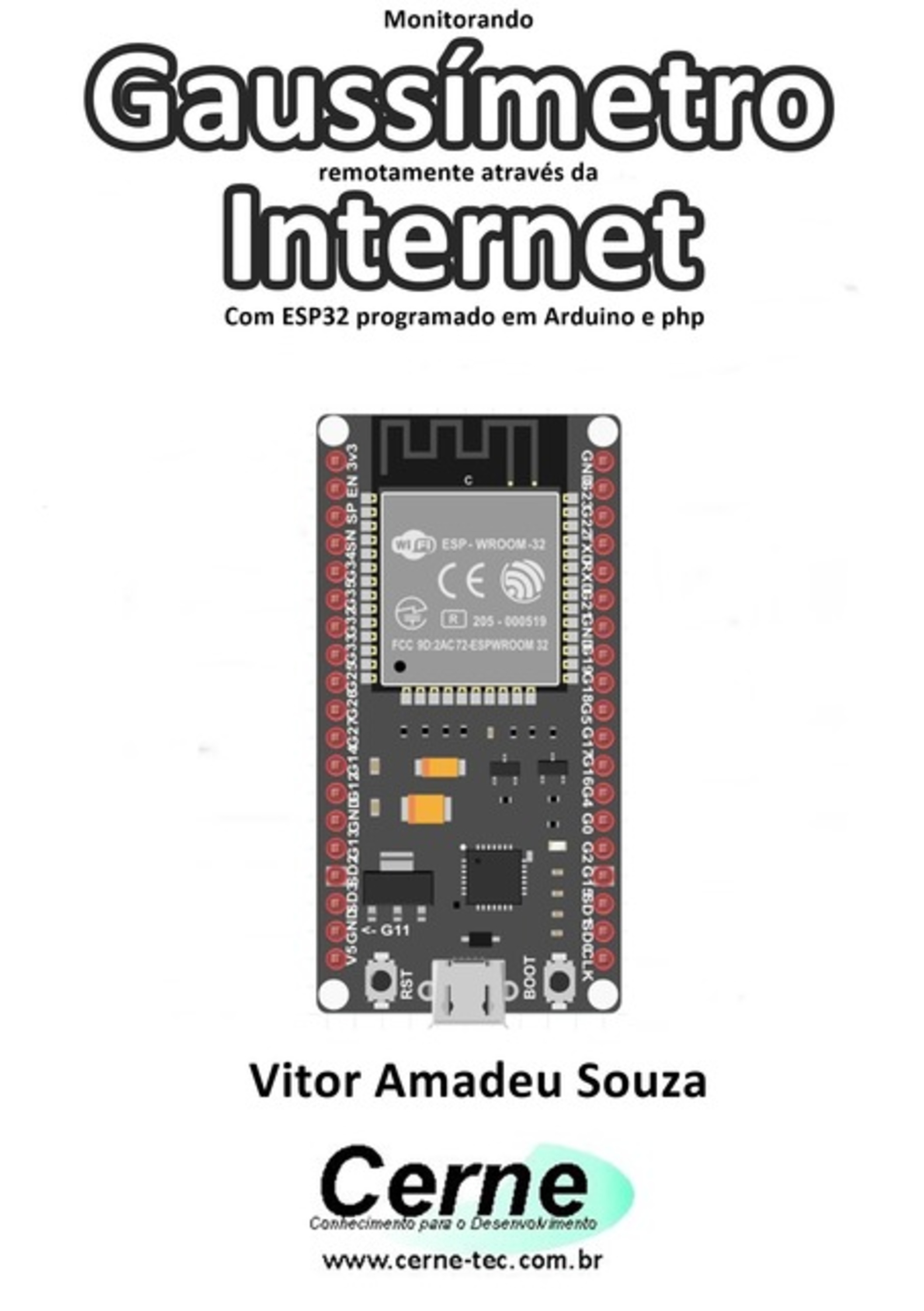 Monitorando Gaussímetro Remotamente Através Da Internet Com Esp32 Programado Em Arduino E Php