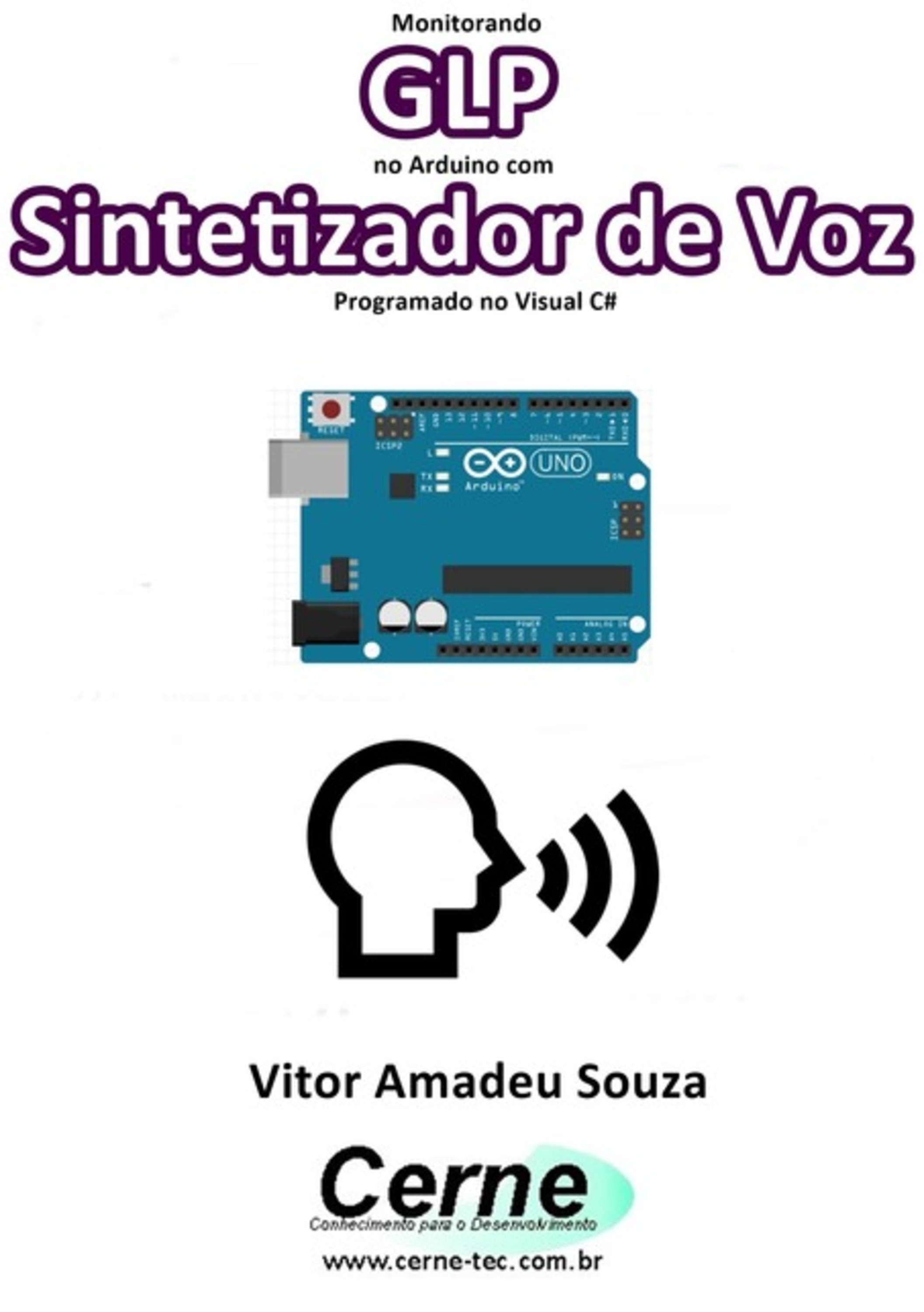 Monitorando Glp No Arduino Com Sintetizador De Voz Programado No Visual C#