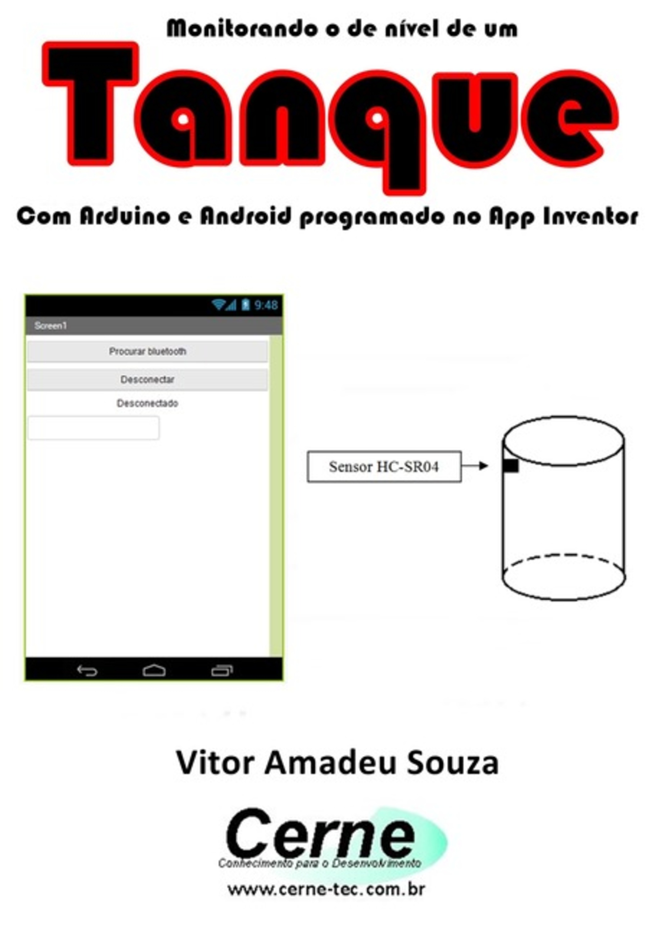 Monitorando O Nível De Um Tanque Com Arduino E Android Programado No App Inventor