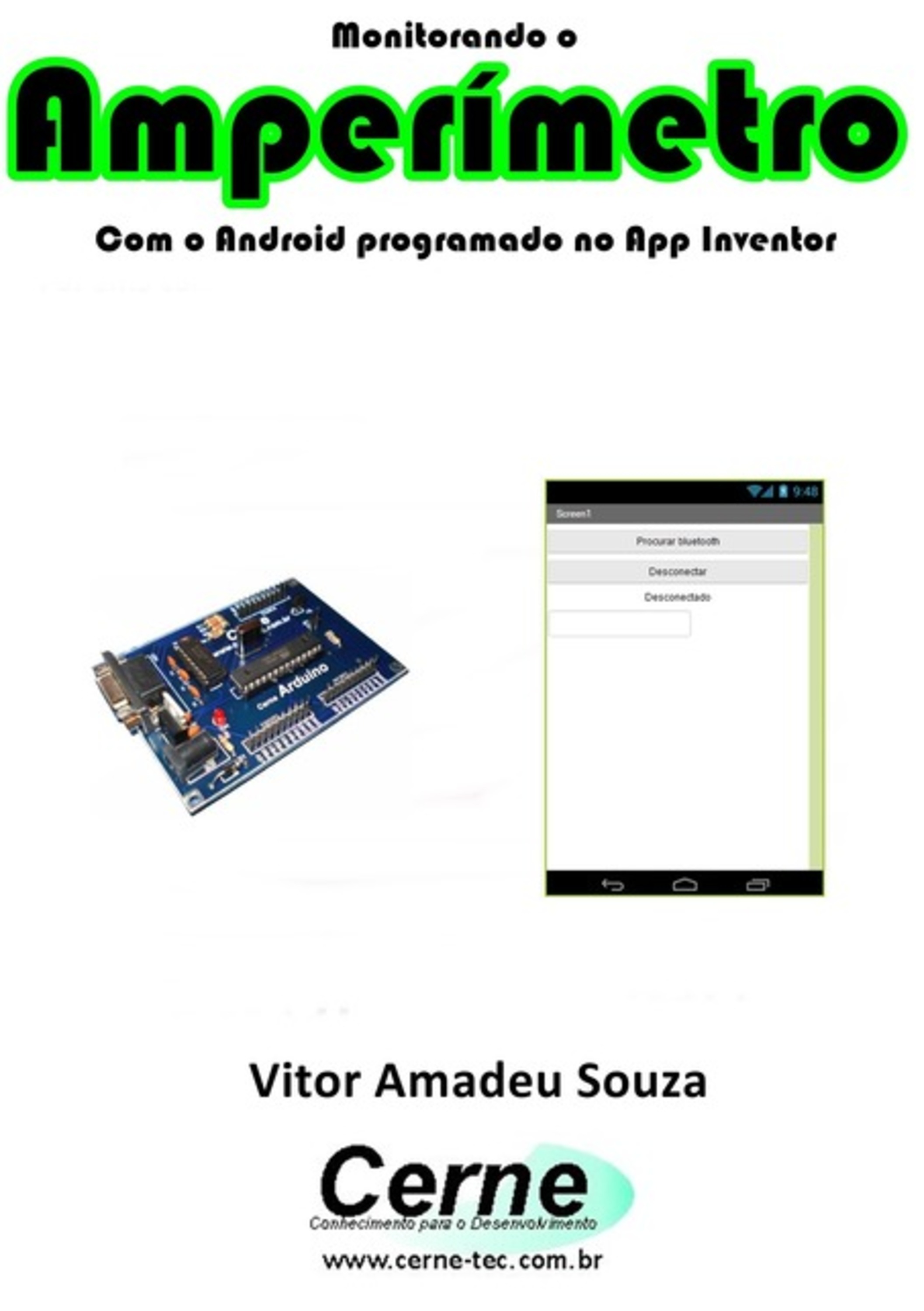 Monitorando Um Amperímetro Com O Android Programado No App Inventor