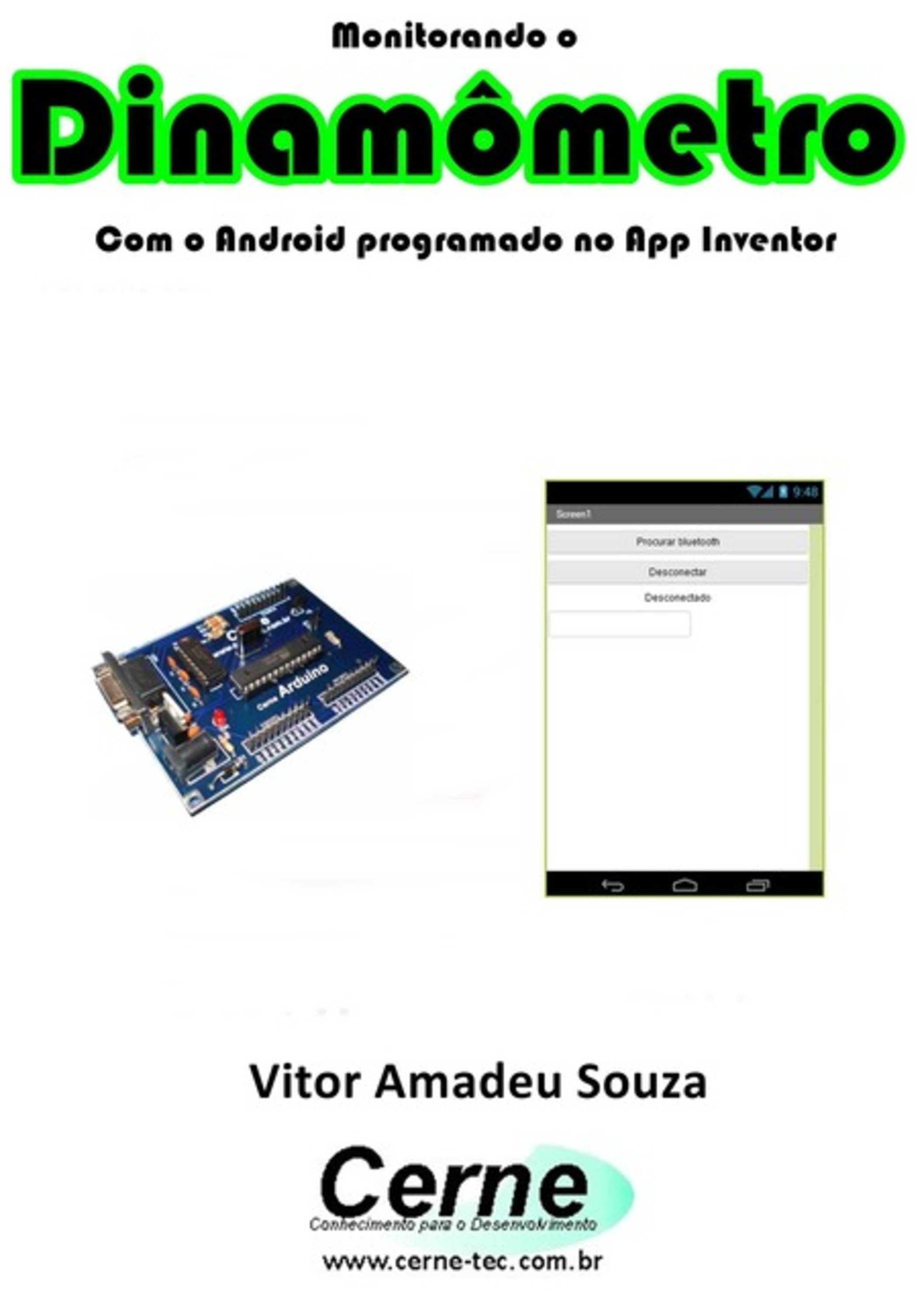 Monitorando Um Dinamômetro Com O Android Programado No App Inventor