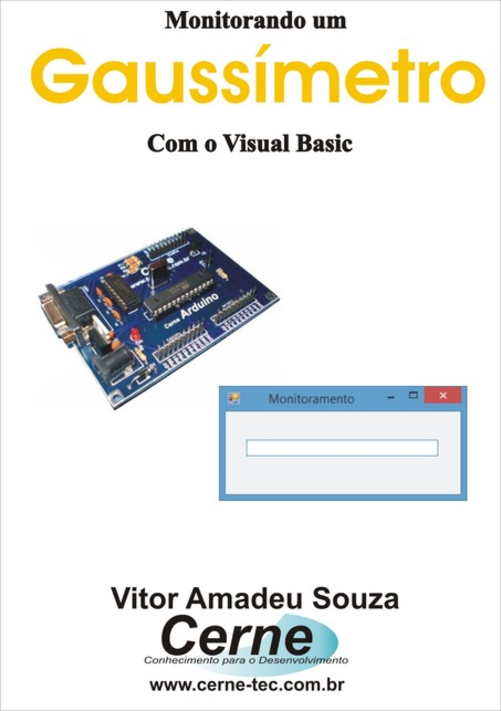 Monitorando Um Gaussímetro Com O Visual Basic