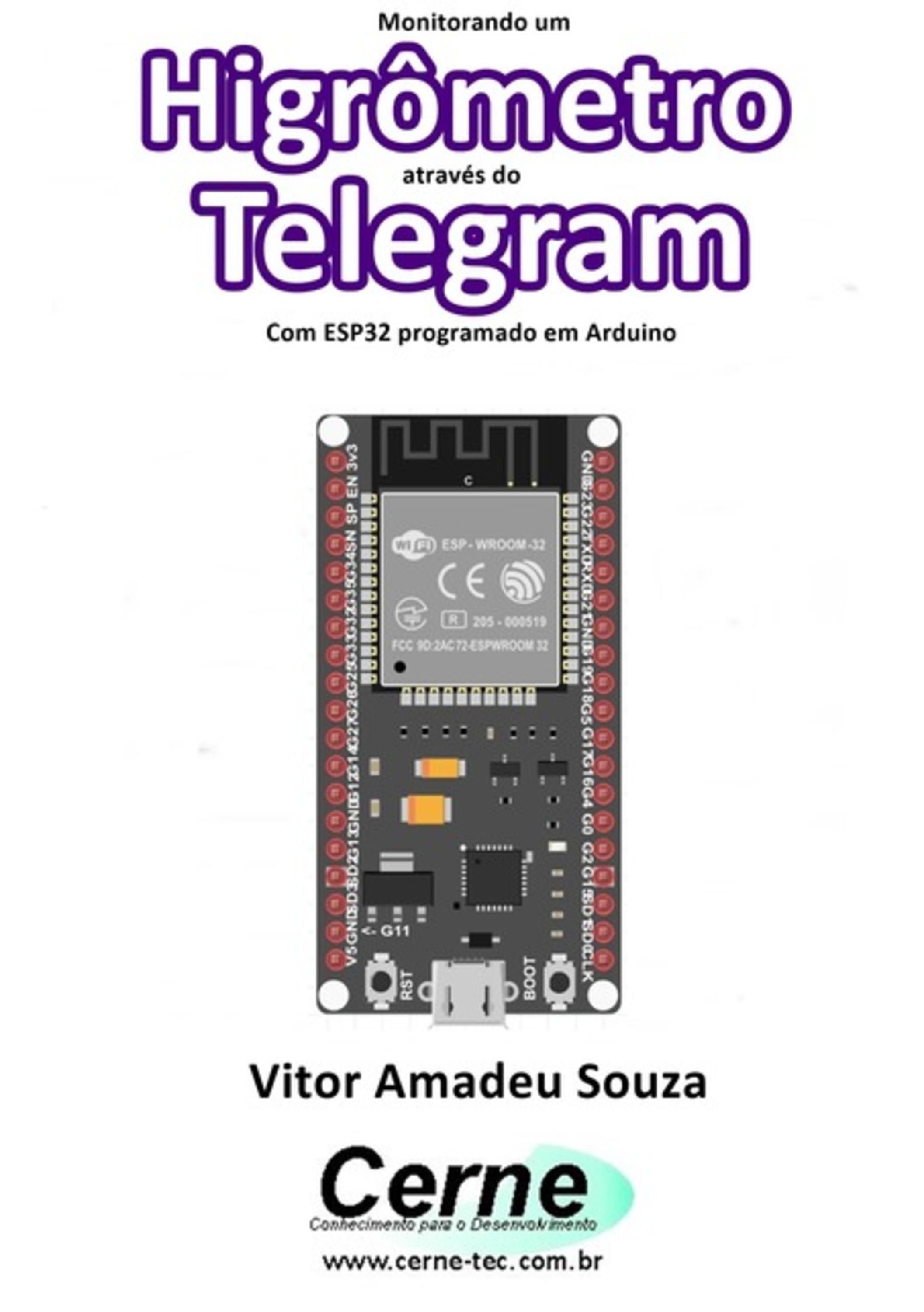 Monitorando Um Higrômetro Através Do Telegram Com Esp32 Programado Em Arduino