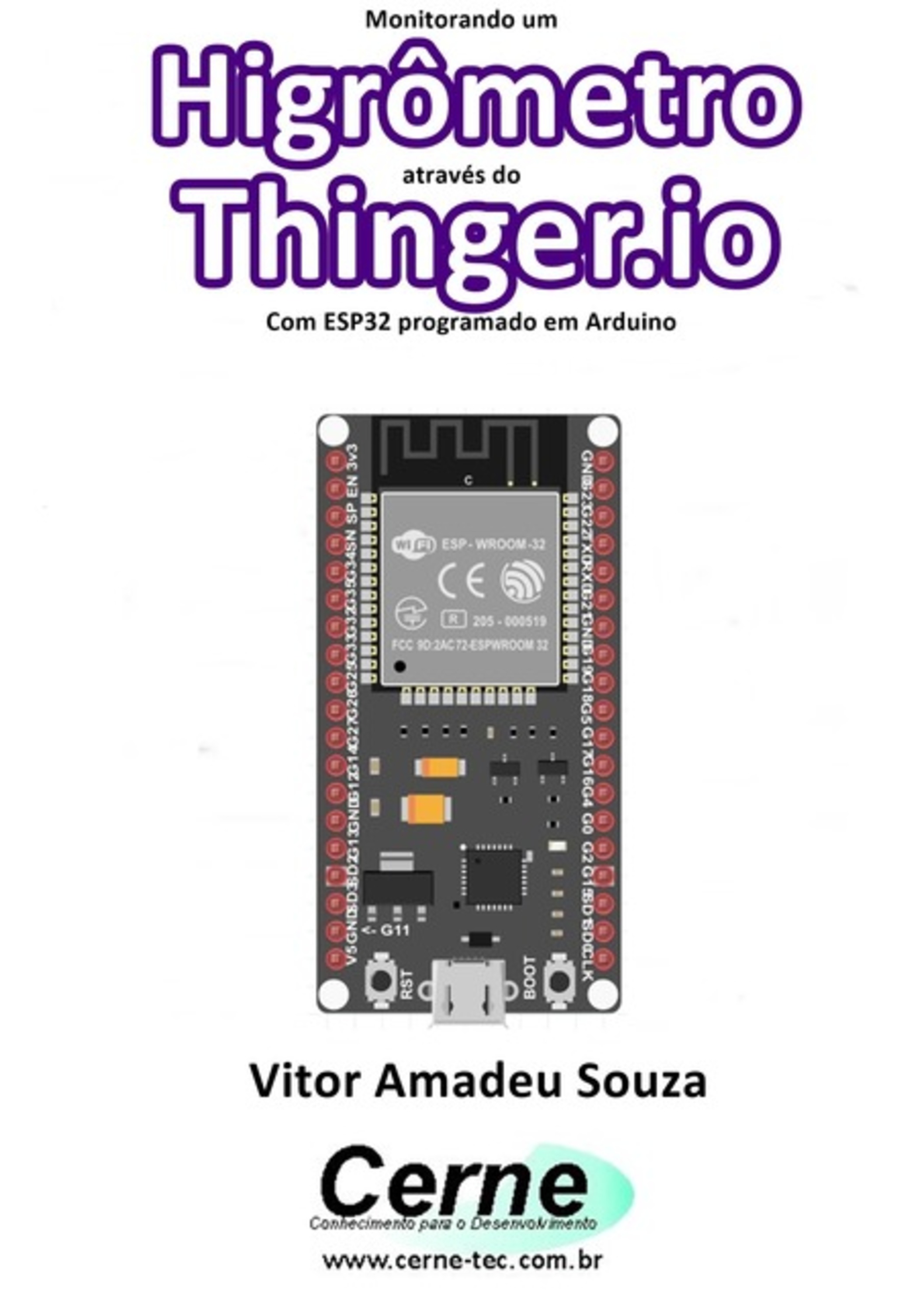 Monitorando Um Higrômetro Através Do Thinger.io Com Esp32 Programado Em Arduino