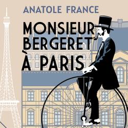 Monsieur Bergeret à Paris