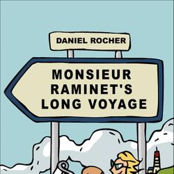 Monsieur Raminet's Long Voyage