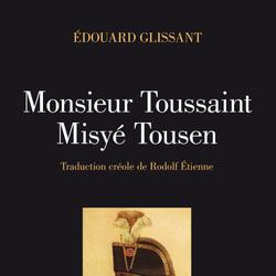 Monsieur Toussaint/Misyé Tousen