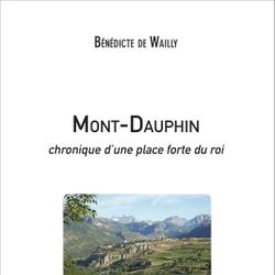 Mont-Dauphin - chronique d'une place forte du roi