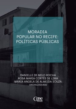 Moradia popular no Recife: políticas públicas