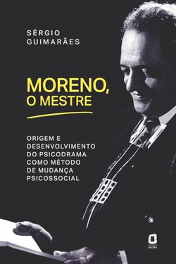 Moreno, o mestre