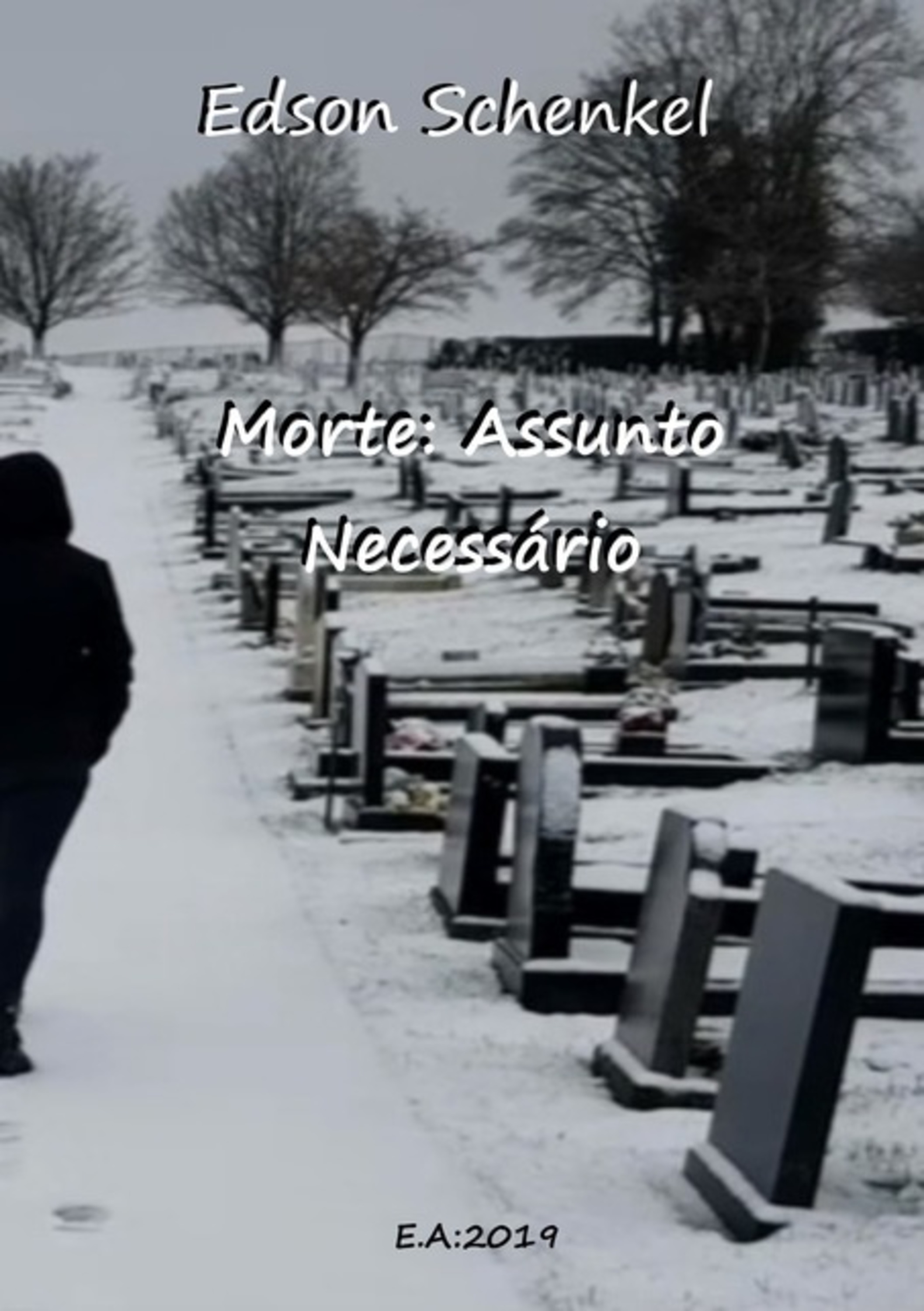 Morte: Assunto Necessário