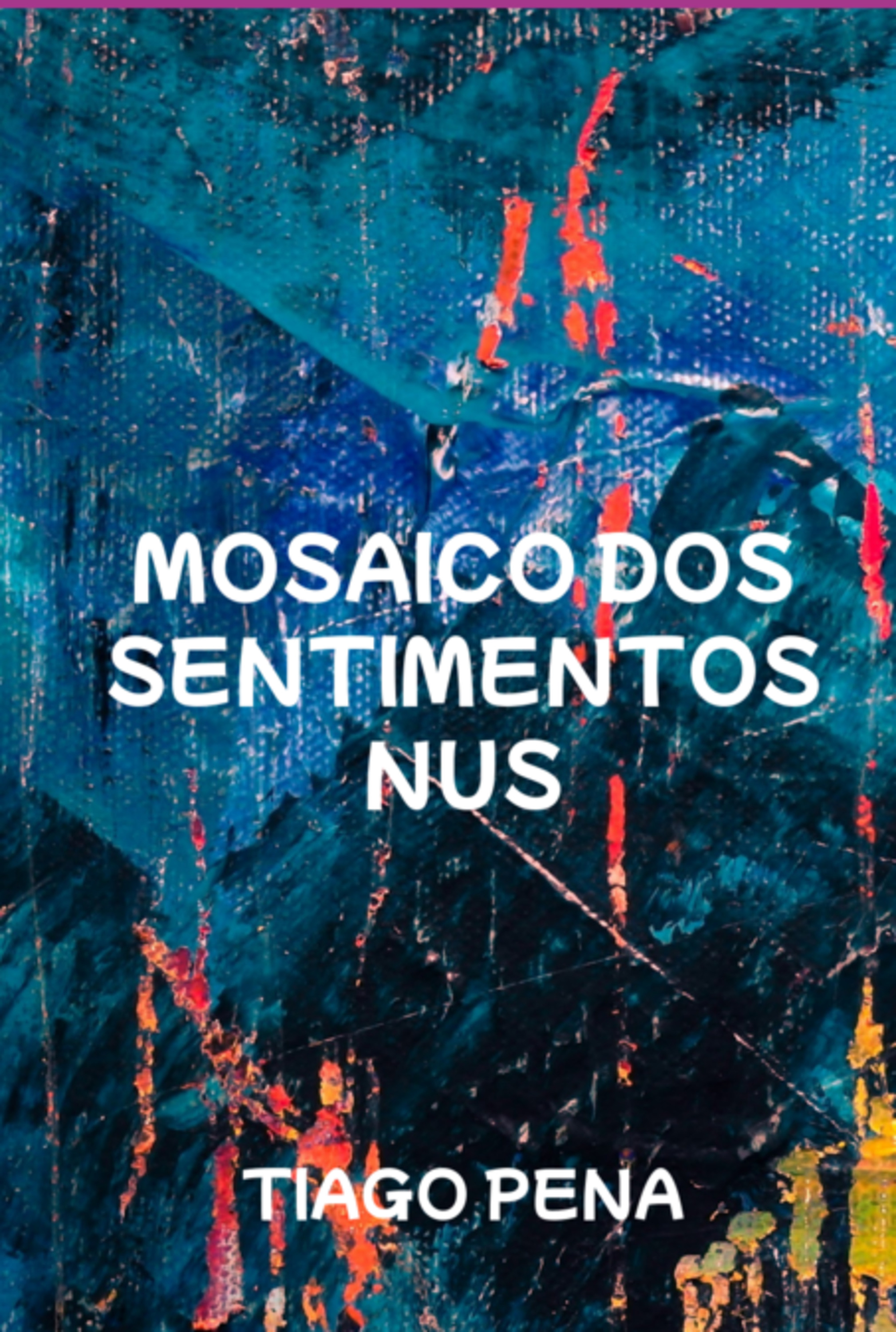 Mosaico Dos Sentimentos Nus