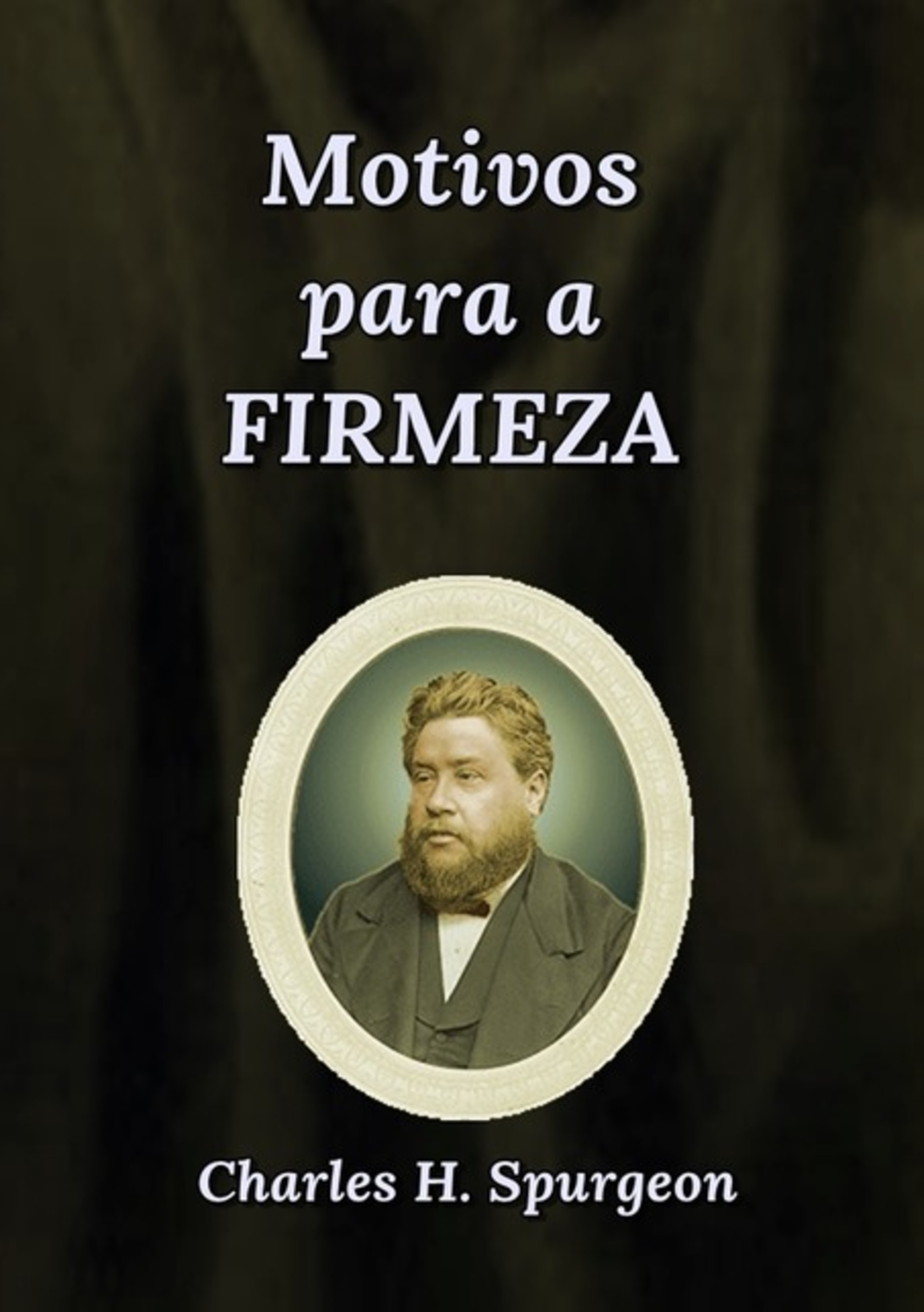 Motivos Para A Firmeza