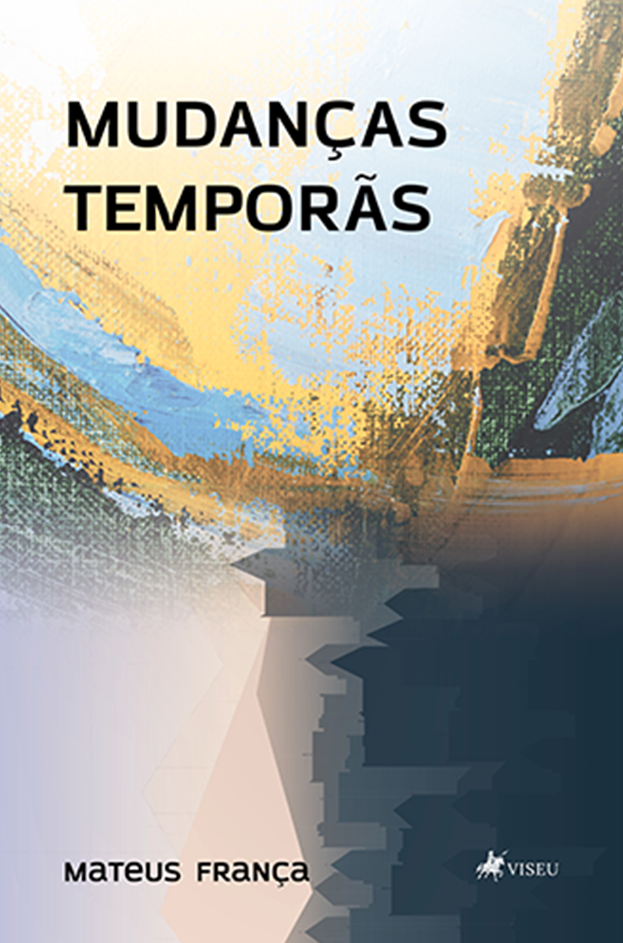 Mudanças Temporãs