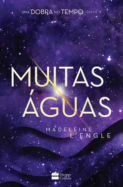 Muitas águas – livro 4 da série Uma Dobra no Tempo