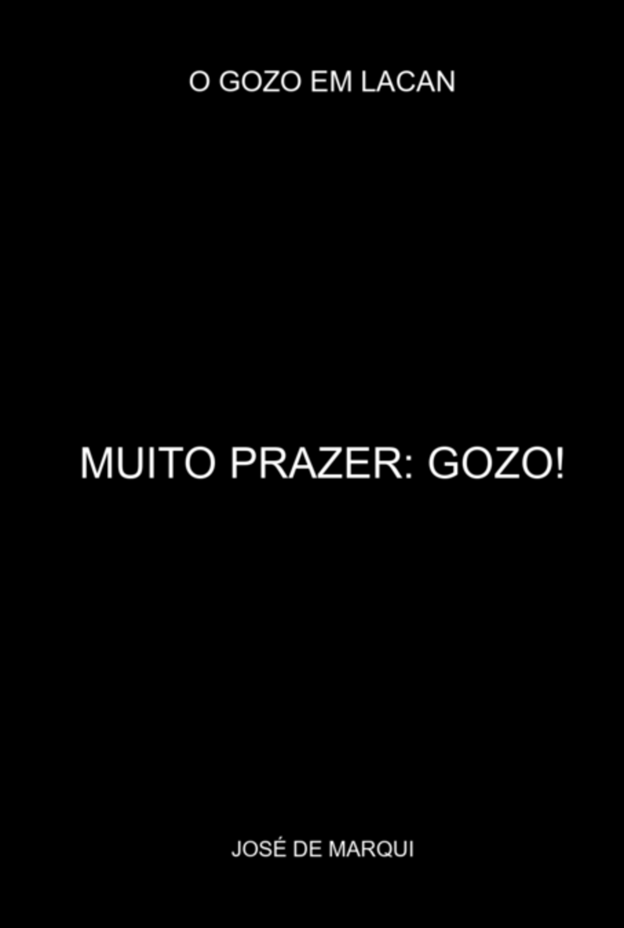 Muito Prazer: Gozo!