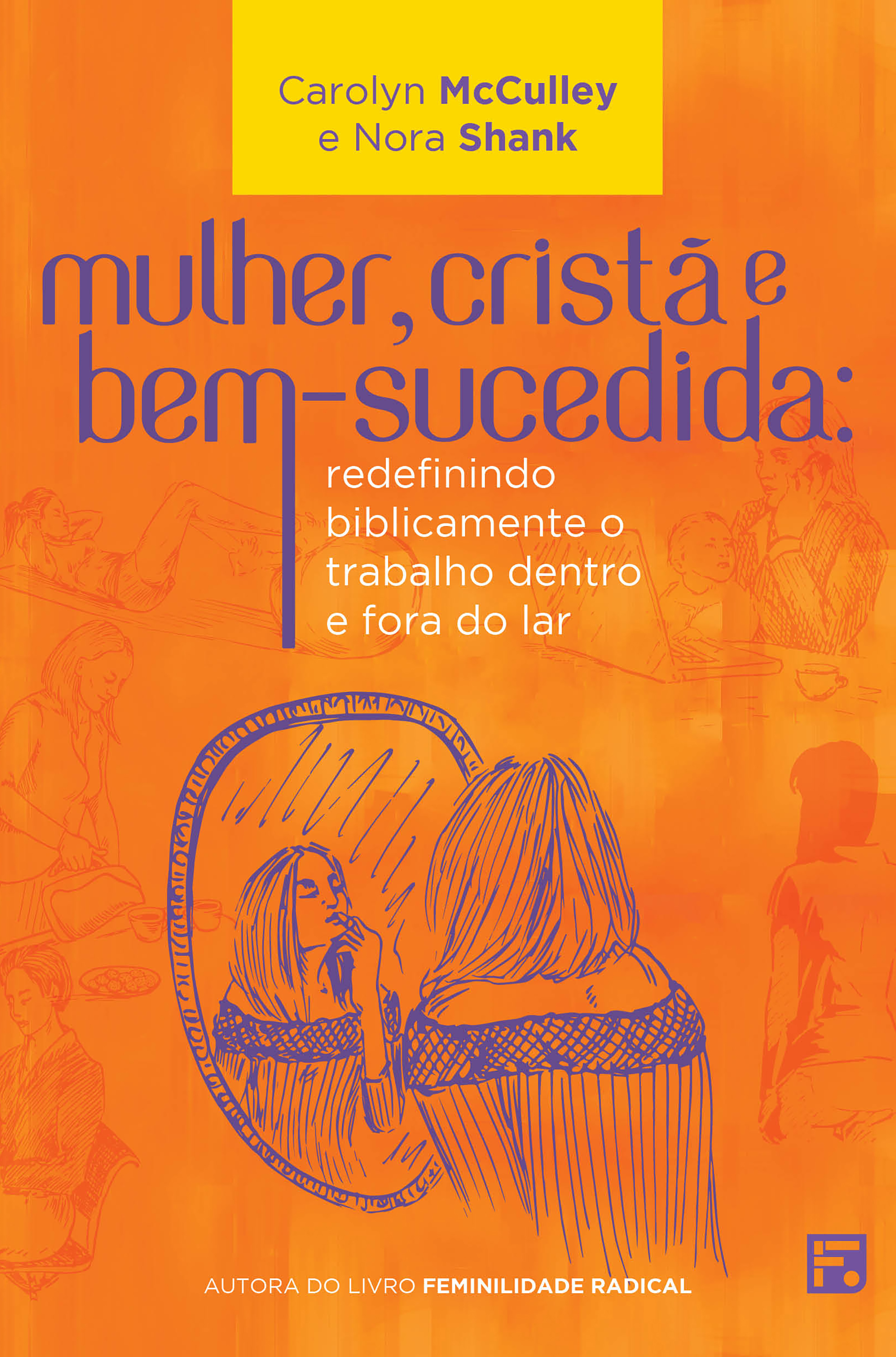 Mulher, cristã e bem-sucedida