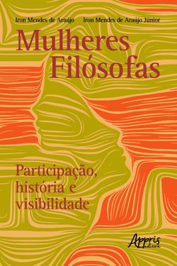 Mulheres Filosófas: Participação, História e Visibilidade