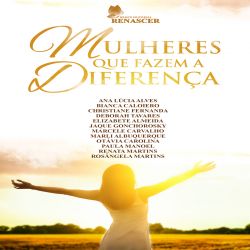 Mulheres que fazem a diferença