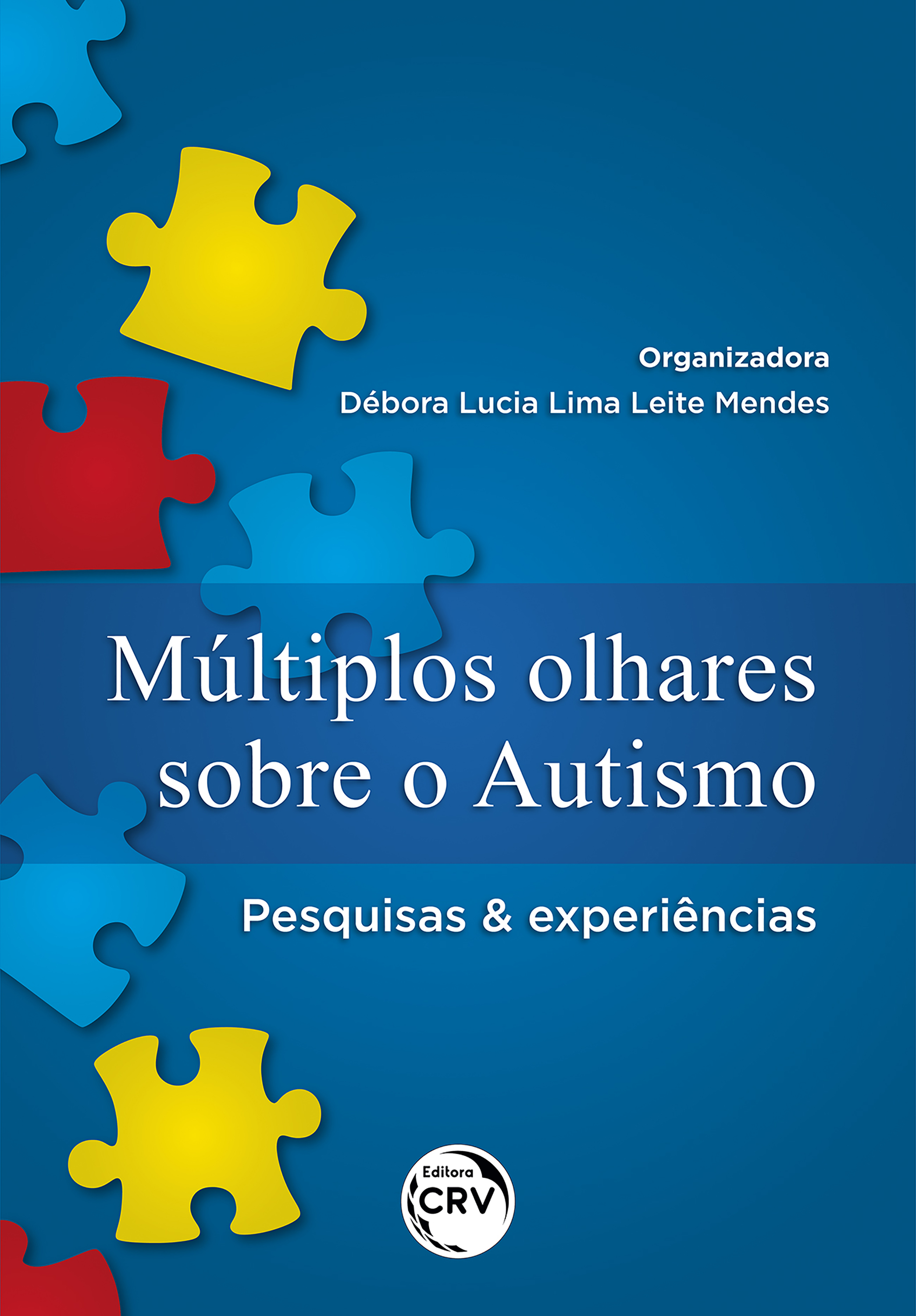Múltiplos olhares sobre o autismo
