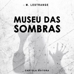 Museu das sombras