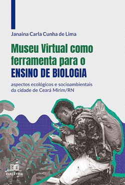 Museu Virtual como ferramenta para o ensino de biologia