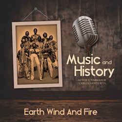 Music And History: Earth, Wind And Fire