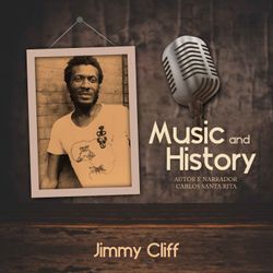 Music And History: Jimmy Cliff
