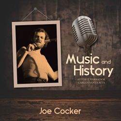 Music And History: Joe Cocker