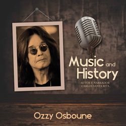 Music And History - Ozzy Osbourne
