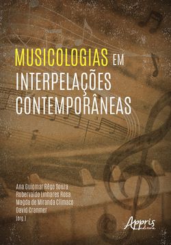 Musicologias em Interpelações Contemporâneas