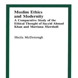 Muslim Ethics and Modernity