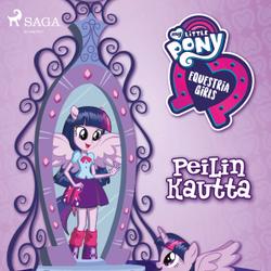 My Little Pony - Equestria Girls – Peilin kautta