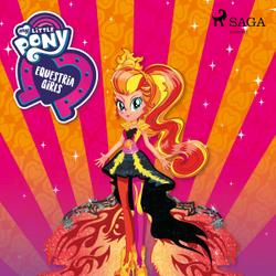 My Little Pony - Equestria Girls - Sunset Shimmerin vuoro loistaa