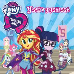 My Little Pony - Equestria Girls - Ystävyyskisat