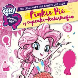 My Little Pony - Pinkie Pie og cupcake-katastrofen