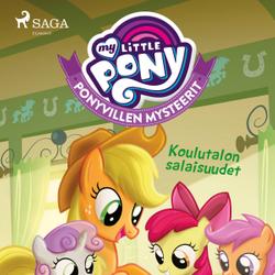 My Little Pony - Ponyvillen Mysteerit - Koulutalon salaisuudet