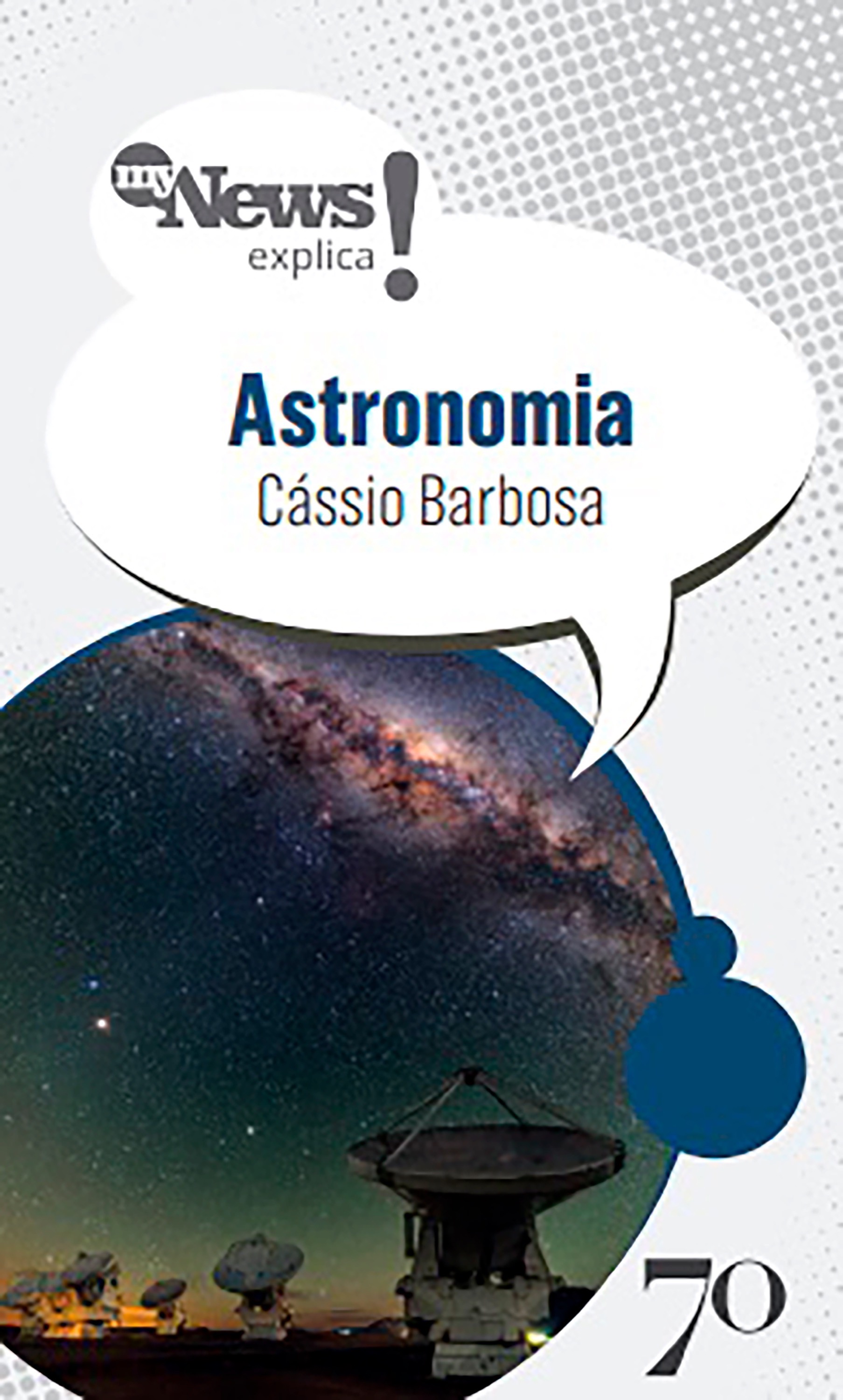 MyNews Explica Astronomia