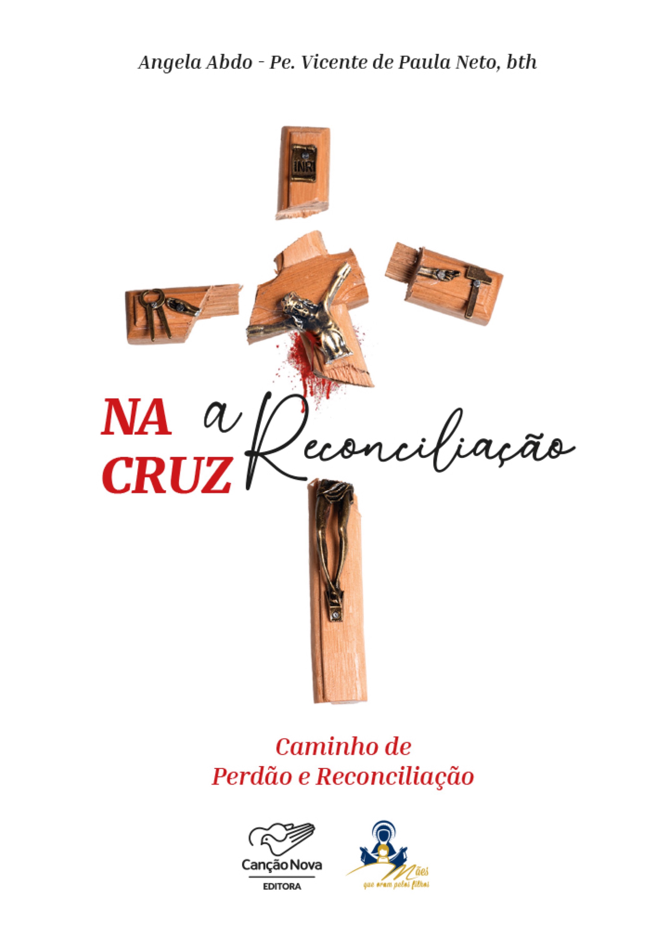 Na cruz a reconciliação