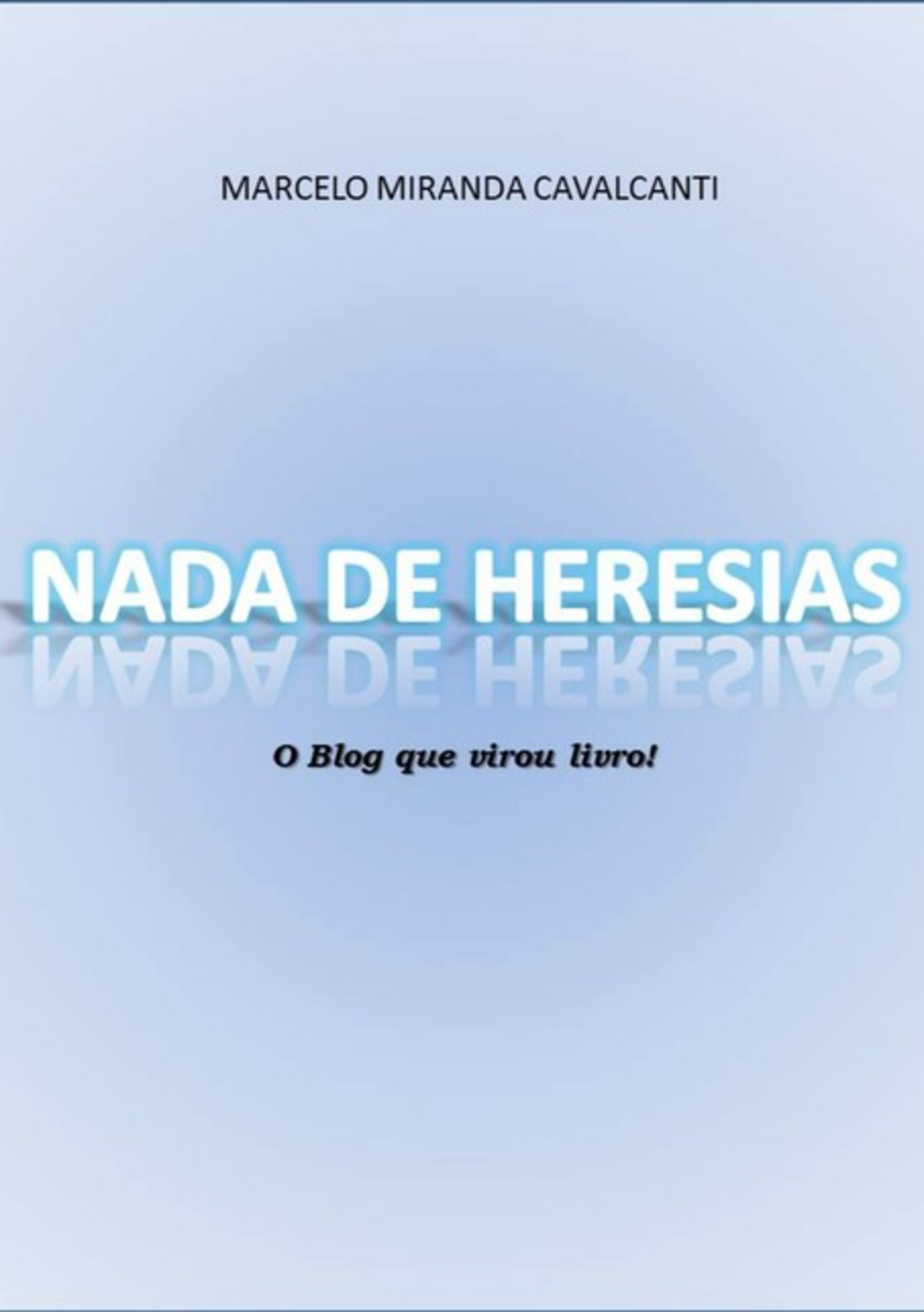 Nada De Heresias